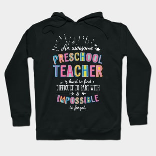 An awesome Preschool Teacher Gift Idea - Impossible to Forget Quote Hoodie